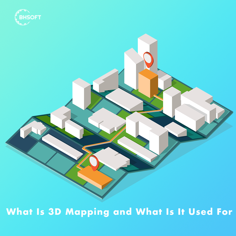 What is 3d mapping and what is it used for
