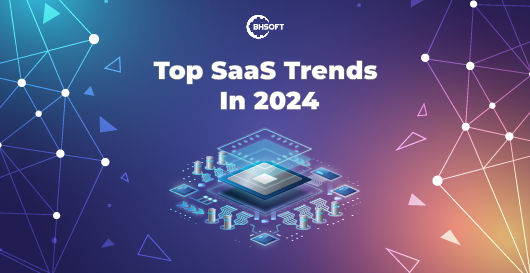 Top SaaS Trends
