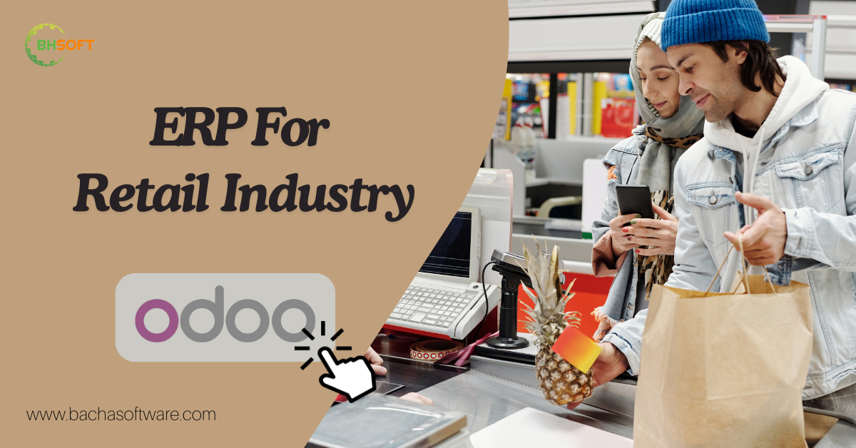 ERP For Retail Industry: Why Odoo is Essential