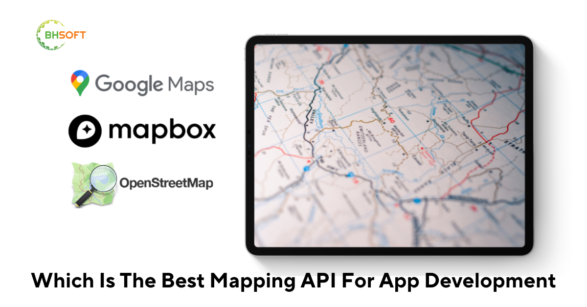 Mapping APIs Showdown: Comparing Mapbox vs. Google Maps vs. OpenStreetMap