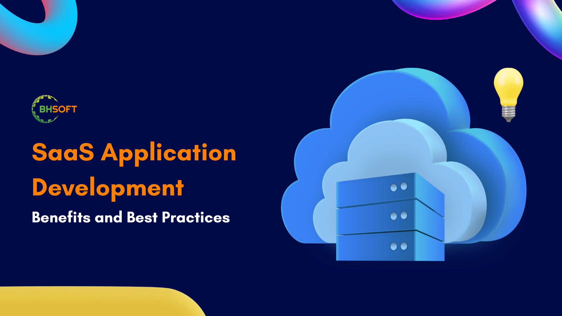 SaaS Application Development: Benefits and Best Practices