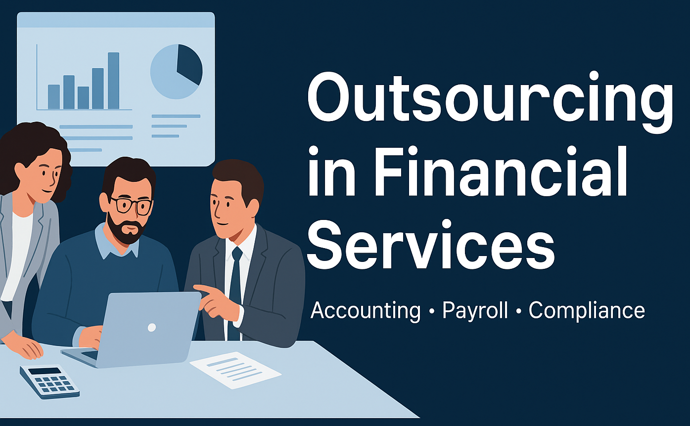 Outsourcing in Financial Services: A Comprehensive Overview